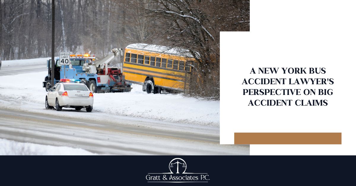 A New York Bus Accident Lawyer’s Perspective On Big Accident Claims